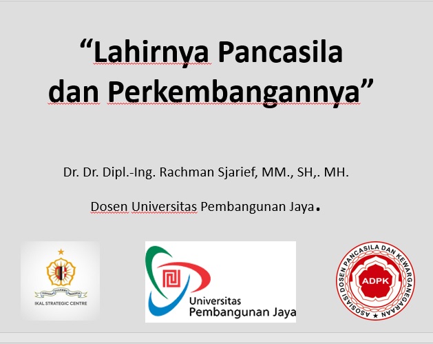 Lahirnya Pancasila dan Perkembangannya